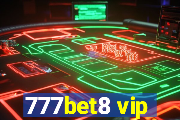 777bet8 vip